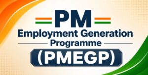 PM Employment Generation Programme (PMEGP)
