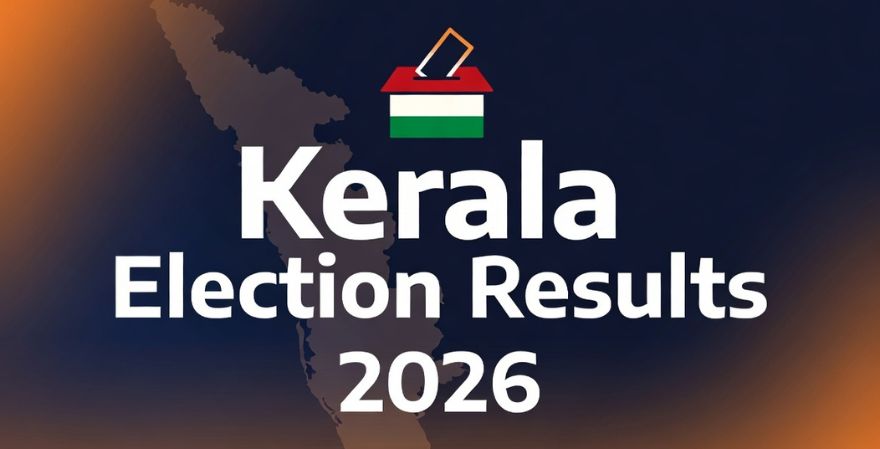 Kerala Election Results 2026
